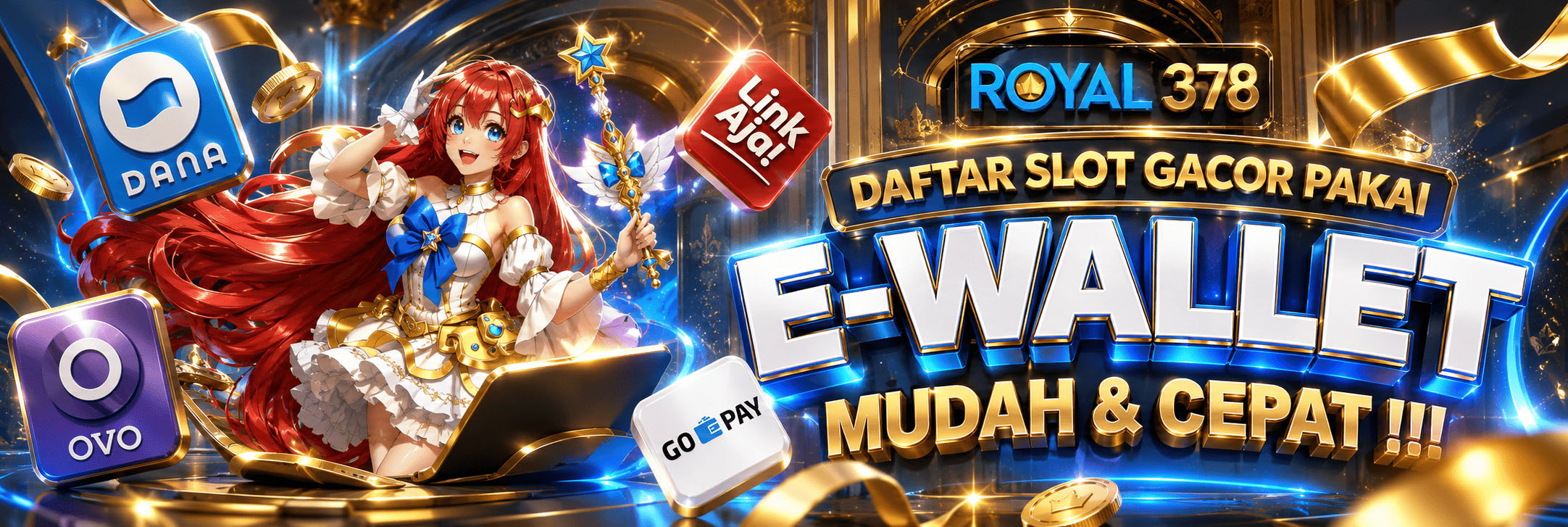 DEPOSIT EWALLET ROYAL378